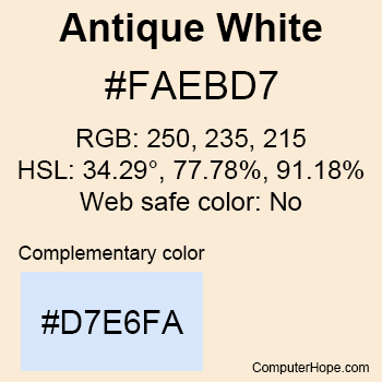 Example of AntiqueWhite color or HTML color code #FAEBD7.