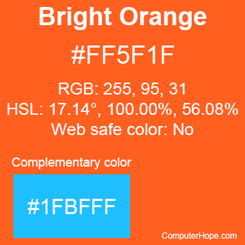 Example of Bright Orange color or HTML color code #FF5F1F with complementary color #1FBFFF.