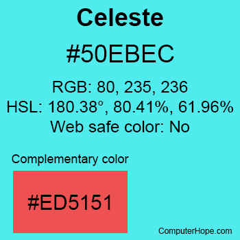 Example of Celeste color or HTML color code #50EBEC with complementary color #ED5151.