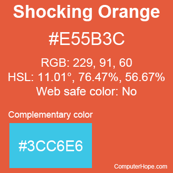 Example of Shocking Orange color or HTML color code #E55B3C with complementary color #3CC6E6.