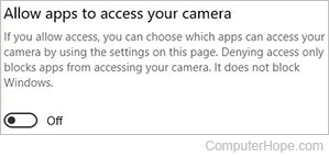 To disable webcam access for all apps, go to Settings, Privacy, Camera, and change Allow apps to access your camera to Off.