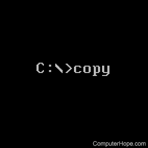 MS-DOS copy command.