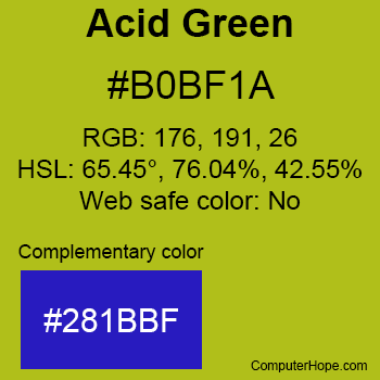 Example of Acid Green color or HTML color code #B0BF1A with complementary color #281BBF.
