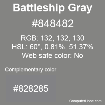 Example of Battleship Gray color or HTML color code #848482 with complementary color #828285.