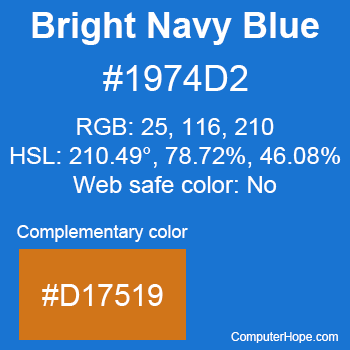 Example of Bright Navy Blue color or HTML color code #1974D2 with complementary color #D17519.