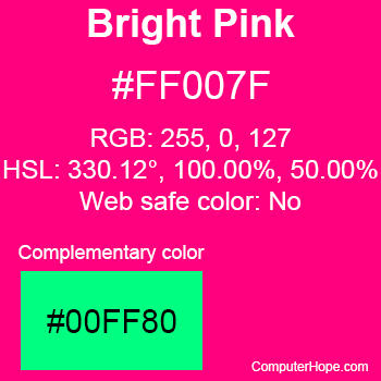 Example of Bright Pink color or HTML color code #FF007F.