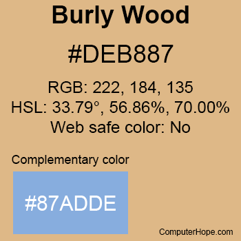 Example of BurlyWood color or HTML color code #DEB887 with complementary color #87ADDE.