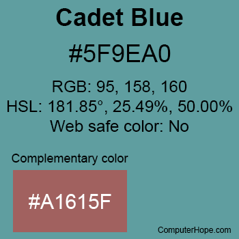 Example of CadetBlue color or HTML color code #5F9EA0 with complementary color #A1615F.
