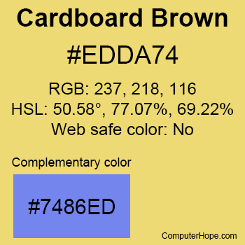 Example of Cardboard Brown color or HTML color code #EDDA74 with complementary color #7486ED.