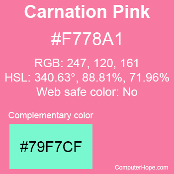 Example of Carnation Pink color or HTML color code #F778A1 with complementary color #79F7CF.