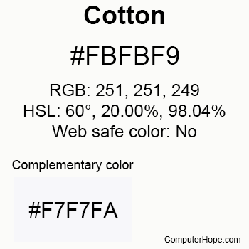 Example of Cotton color or HTML color code #FBFBF9.