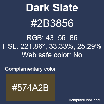Example of Dark Slate color or HTML color code #2B3856 with complementary color #574A2B.