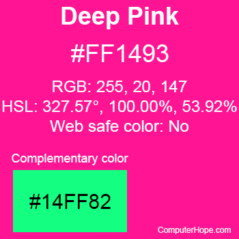 Example of DeepPink color or HTML color code #FF1493 with complementary color #14FF82.