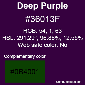 Example of Deep Purple color or HTML color code #36013F with complementary color #0B4001.
