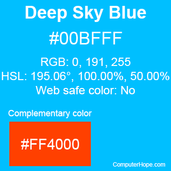 Example of DeepSkyBlue color or HTML color code #00BFFF.
