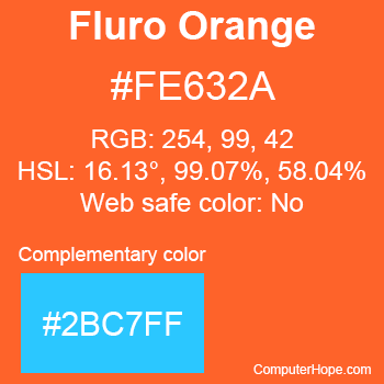 Example of Fluro Orange color or HTML color code #FE632A with complementary color #2BC7FF.