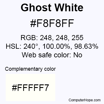 Example of GhostWhite color or HTML color code #F8F8FF.