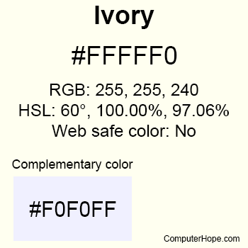 Example of Ivory color or HTML color code #FFFFF0.