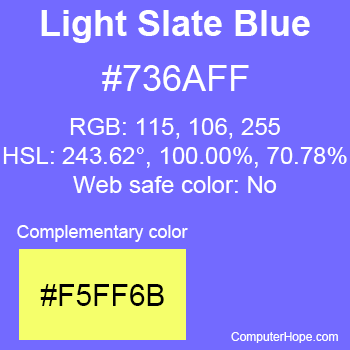 Example of Light Slate Blue color or HTML color code #736AFF with complementary color #F5FF6B.