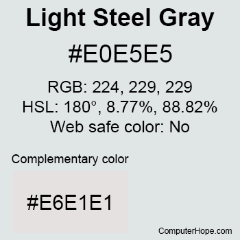 Example of Light Steel Gray color or HTML color code #E0E5E5.