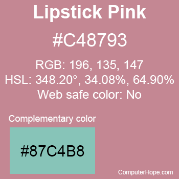 Example of Lipstick Pink color or HTML color code #C48793 with complementary color #87C4B8.