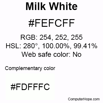 Example of Milk White color or HTML color code #FEFCFF.