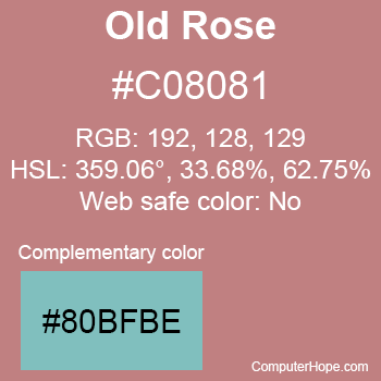 Example of Old Rose color or HTML color code #C08081 with complementary color #80BFBE.