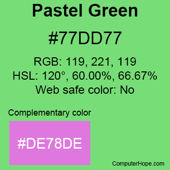Example of Pastel Green color or HTML color code #77DD77 with complementary color #DE78DE.