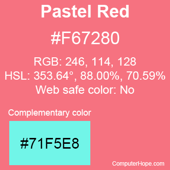 Example of Pastel Red color or HTML color code #F67280 with complementary color #71F5E8.