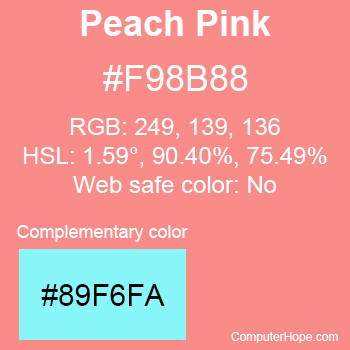 Example of Peach Pink color or HTML color code #F98B88 with complementary color #89F6FA.