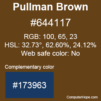 Example of Pullman Brown color or HTML color code #644117 with complementary color #173963.