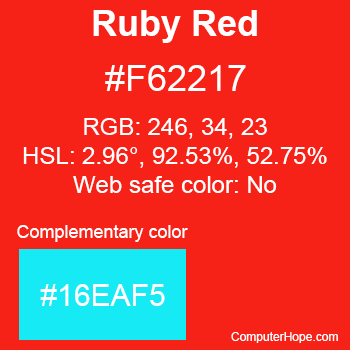 Example of Ruby Red color or HTML color code #F62217 with complementary color #16EAF5.