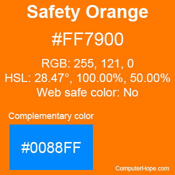 Example of Safety Orange color or HTML color code #FF7900 with complementary color #0088FF.