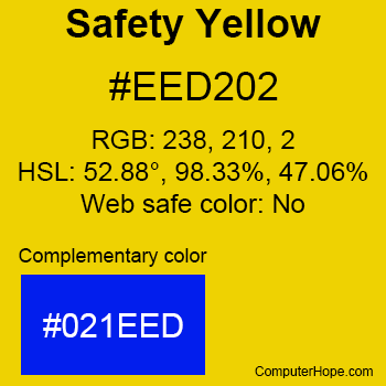 Example of Safety Yellow color or HTML color code #EED202 with complementary color #021EED.
