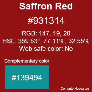 Example of Saffron Red color or HTML color code #931314 with complementary color #139494.