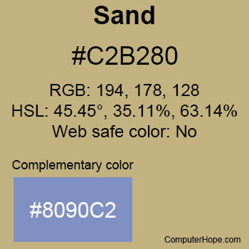 Example of Sand color or HTML color code #C2B280 with complementary color #8090C2.