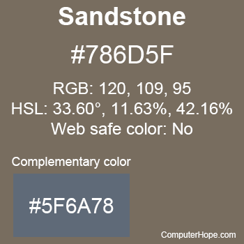 Example of Sandstone color or HTML color code #786D5F with complementary color #5F6A78.