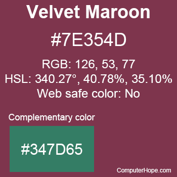 Example of Velvet Maroon color or HTML color code #7E354D with complementary color #347D65.