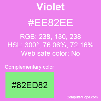 Example of Violet color or HTML color code #EE82EE with complementary color #82ED82.
