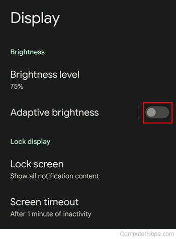 Turning off adaptive brightness on Android.