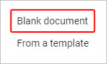 Create a blank document in Google Drive.