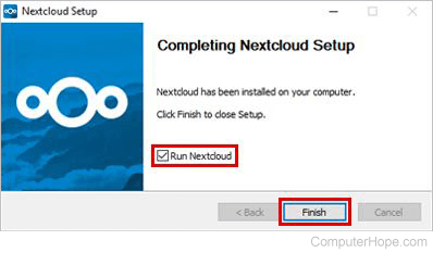 Run the Nextcloud installer. When installation is complete, choose Run Nextcloud, then click Finish.