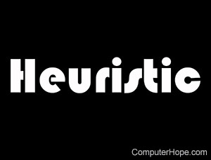 Heuristic in white lettering on black background.